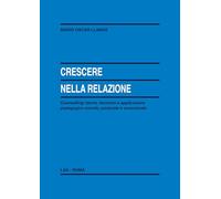 Libri Llanos Mario O. - Crescere Nella Relazione