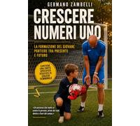 Crescere numeri uno: La formazione del giovane portiere tra presente e futuro