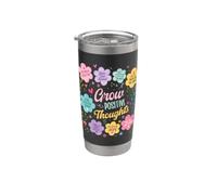 Crescere pensieri positivi Fiore floreale Gentilezza Salute mentale Bicchiere termico in acciaio inox doppia parete