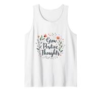 Crescere pensieri positivi Floreale Motivazionale Messaggio Caldo Canotta