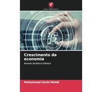 Crescimento da economia: Através da Banca Islâmica