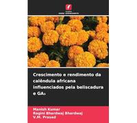 Crescimento e rendimento da calêndula africana influenciados pela beliscadura e GA¿