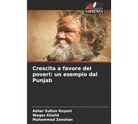 Crescita a favore dei poveri: un esempio dal Punjab