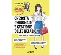 Crescita personale e gestione delle relazioni