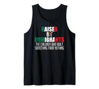 Cresciuto da immigrati Diritti immigrazione messicani Americani USA Canotta