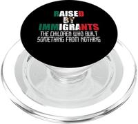 Cresciuto da immigrati Diritti immigrazione messicani americani USA PopSockets PopGrip per MagSafe