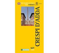 Crespi d'Adda. Ediz. inglese