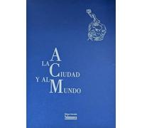 Crespo Matellán, Eugenia - A la Ciudad y al Mundo: 19