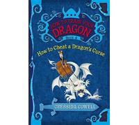 Cressida Cowell How to Train Your Dragon Book 4: How to Cheat a Drag (Tascabile)