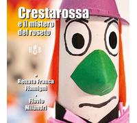Crestarossa e il mistero del roseto