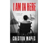 Creston Mapes I Am In Here (Tascabile)