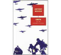 Creta. 1941-1945: la battaglia e la resistenza