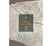 Creta Antica. Ediz. inglese, greca e italiana (2023). Vol. 23