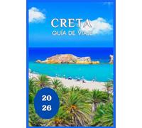 Creta Guía de viaje 2026