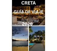 Creta guía de viaje 2026