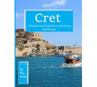 Crete: A Visual Journey Through Greece's Largest Island, Perfect Gift for tourism & travel lovers.....Relaxing & Meditation(Travel Coffee Table Picture Book)