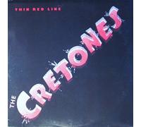 CRETONES - thin red line LP