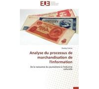 Crettaz-S Analyse du processus de marchandisation de l'information (Tascabile)