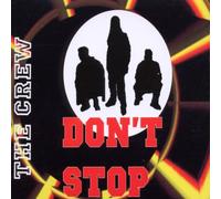 Crew,the - Don'T Stop
