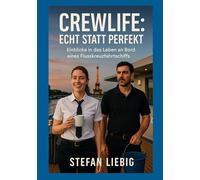 Crewlife: Echt statt perfekt: Einblicke in das Leben an Bord eines Flusskreuzfahrtschiffs
