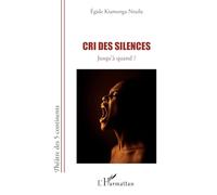 Cri des silences: Jusqu’à quand ?