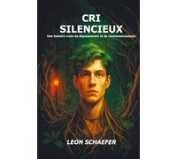 Cri Silencieux: Une histoire vraie de dépassement et de recommencement.
