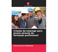 Criação de emprego para jovens através de formação profissional