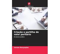 Criação e partilha de valor paritário: Da teoria à prática