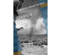Criança não catálogada: Racismo, abandono e a infância tratada como erro.