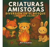 Criaturas amistosas Diversión en el bosque: Libro para colorear