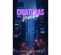 CRIATURAS DE LA NOCHE