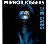 Cribs, the - Mirror Kissers - Limited