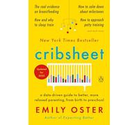 Emily Oster Cribsheet (Tascabile) ParentData Series