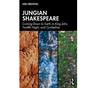 Crichton Joel Jungian Shakespeare BOOK NUOVO