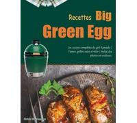 Crick Sucheman Recettes Big Green Egg (Tascabile)