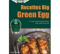 Crick Sucheman Recettes Big Green Egg (Tascabile)