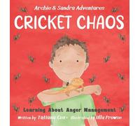 Cricket Chaos: Learning About Anger Management: 2
