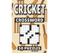 Cricket Crossword: 50 Sports Puzzles For Kids, Adults and Seniors Easy Mind-Stimulating Fun and Engaging Challenges for Mental Relaxation and Vocabulary