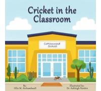 Cricket in the Classroom
