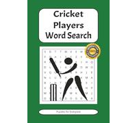 Cricket Players Word Search: Puzzles about Cricket, Athletes, Sport and More | 6x9 inches, 110 pages | 50+ Puzzles ... Gift for Vacations and Holiday