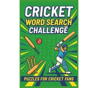 Cricket Word Search Challenge: Puzzles For Cricket Fans: Word Searches with Easy to Read Print about Cricket | 6x9 inches, 110 Pages, 50+ Puzzles for Gift for Vacations, Holidays and Free Times