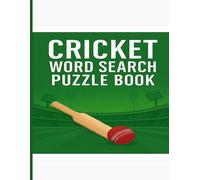CRICKET WORD SEARCH PUZZLE BOOK: 50 Fun and Easy Puzzles for Kids, Teens, and Cricket Lovers