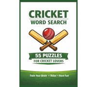 Cricket Word Search Puzzle Book: 55 Cricket-Themed Puzzles Featuring Batting, Bowling, Fielding, Teams and More | 6x9 inches, 113 Pages | 50+ Puzzles Classic Terms for Sports Fans