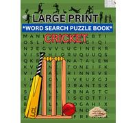 Cricket Word Search Puzzle Book Large Print: Brain Training Stress Relieving Cricket Themed Word Search Puzzle Book for Adults, Teens and Children