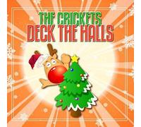 Crickets - Deck The Halls