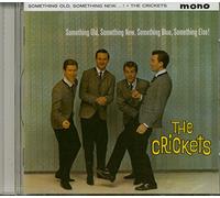 Crickets - Something Old Something New