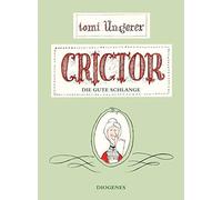 Crictor Die Gute Schlange (Copertina rigida)