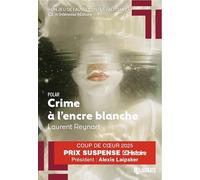 Crime à l'encre blanche - Coup de coeur Prix Suspense 2025