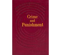 Crime and Punishment - Dostoyevsky Fyodor