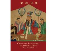 Crime and Punishment in Ancient China (Tascabile)